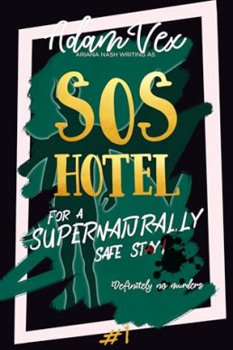 SOS Hotel: For a Supernaturally Safe Stay! (SOS Hotel 1)