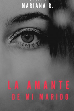 La amante de mi marido (Spanish Edition)