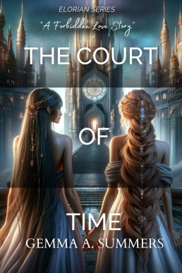 The Court Of Time: A Forbidden Love Story