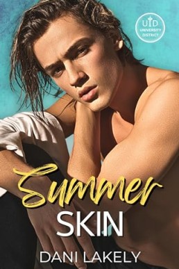 Summer Skin (University District 2)