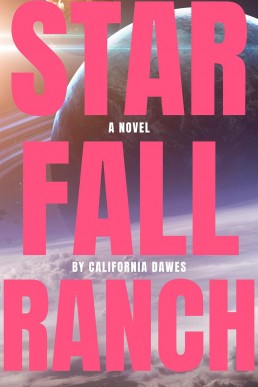 Starfall Ranch (New Cover)