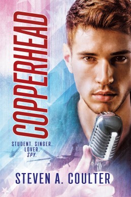 Copperhead: Student. Singer. Lover. Spy