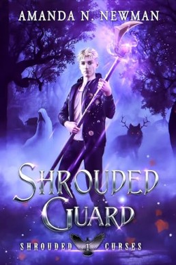 Shrouded Guard (Shrouded Curses 1)