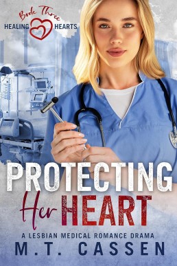 Protecting Her Heart (Healing Hearts #3) (New Cover)