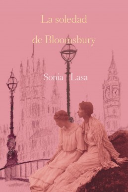 La soledad de Bloomsbury (Spanish Edition)