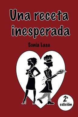 Una receta inesperada (Spanish Edition)