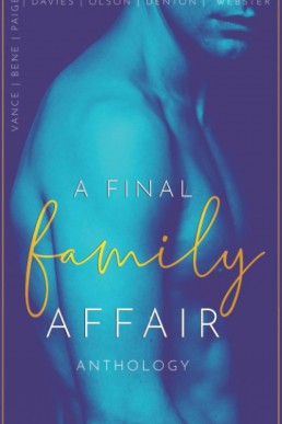 A Final Family Affair (An Extreme Taboo Anthology)