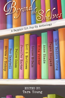 Beyond the Shelves: A Sapphic Lit Pop-Up Anthology