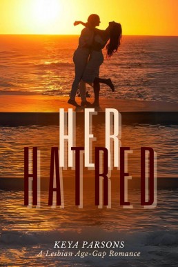 Her Hatred: A Lesbian Age-Gap Romance