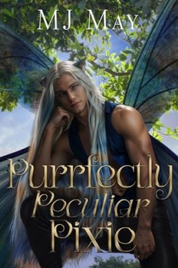 Purrfectly Peculiar Pixie (Perfect Pixie 5)