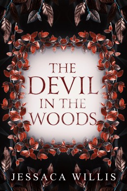 The Devil in the Woods: FF Witchy Dark Fantasy Novella