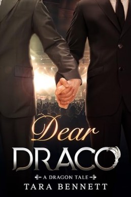 Dear Draco (A Dragon Tale 2)