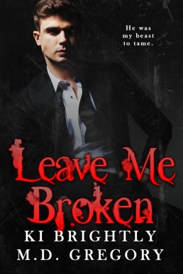 Leave Me Broken