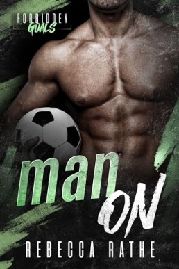 Man On (Forbidden Goals 2)