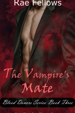 The Vampire's Mate (Blood Donors Book 3)