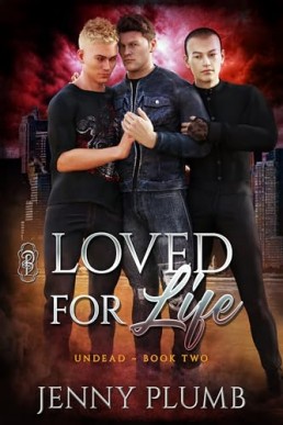 Loved for Life (Undead 2)