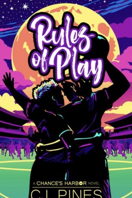 Rules of Play (Chance's Harbor 2)