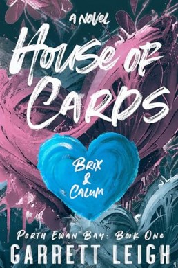 House of Cards (Porth Ewan Bay #1 2nd Ed. 2024,  Rebel Kings MC) Revised