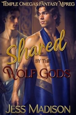 Shared by the Wolf Gods (Temple Omegas #3)