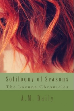 Soliloquy of Seasons (Lacuna Chronicles 4)