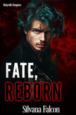 Fate, Reborn (Rubyville Vampires 3)