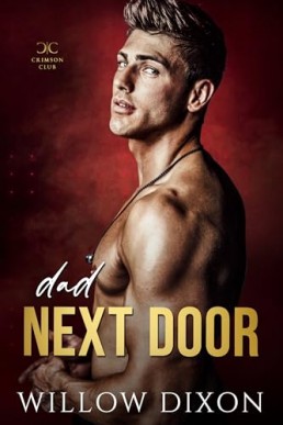 Dad Next Door (Crimson Club 5)