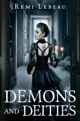 Demons and Deities: A Lesbian Witch Romance (Covens and Clans #2)