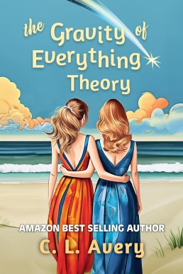 The Gravity of Everything Theory: A Heartwarming Lesbian Summer Romance