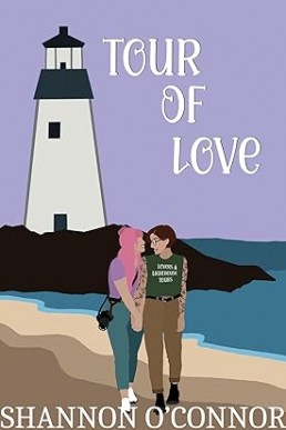 Tour of Love (Lighthouse Lovers Book 1)