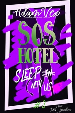 SOS HOTEL Sleep With Us (SOS Hotel 3)