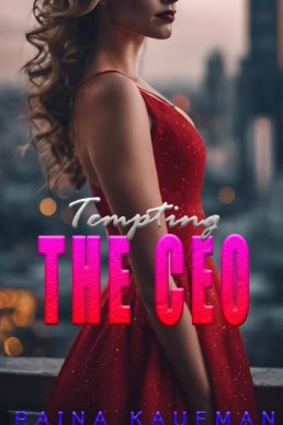 Tempting The CEO