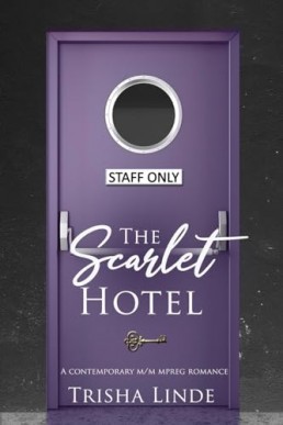 Staff Only (The Scarlet Hotel 12)