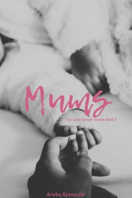 Mums: A Black Sapphic Romance (The Love Flower Series Book 4)