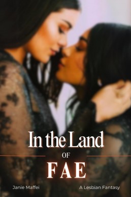 In the Land of Fae: A Lesbian Fantasy