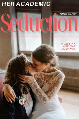 Her Academic Seduction: A Lesbian Age-Gap Romance