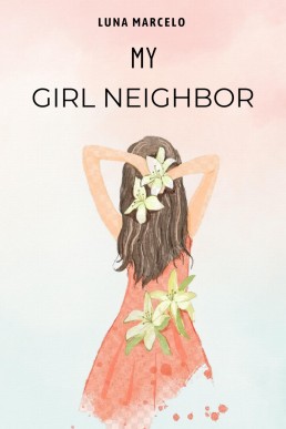 My Girl Neighbor