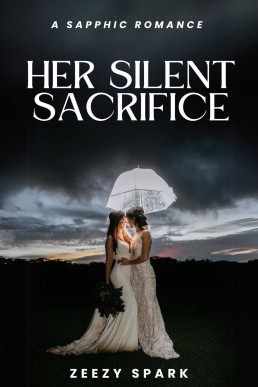 Her Silent Sacrifice: A Sapphic Romance