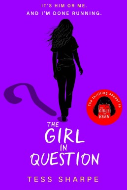 The Girl in Question (The Girls I've Been #2) (UK Edition)