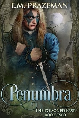 Penumbra (The Poisoned Past #2)