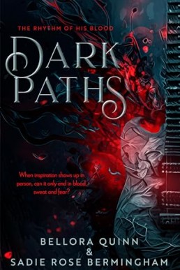 Dark Paths (The Rhythm of His Blood 1)