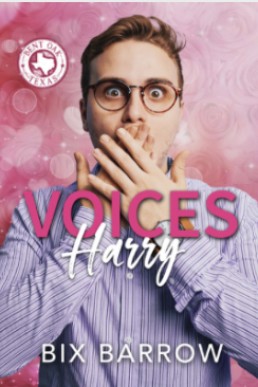 Voices Harry (Bent Oak Texas)