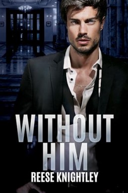 Without Him (Cobalt Security 5)