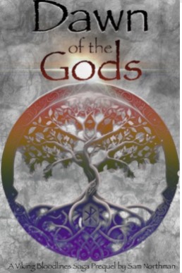 Dawn of the Gods (Viking Bloodlines Saga 0.5)