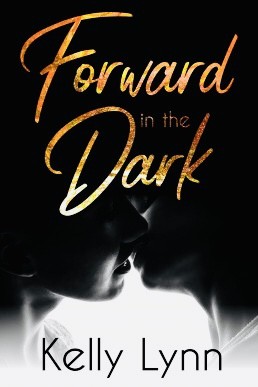 Forward in the Dark