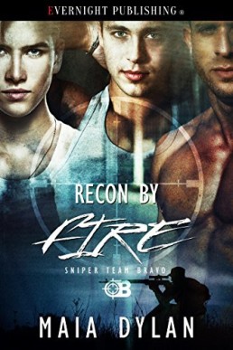 Recon by Fire (Sniper Team Bravo #3)