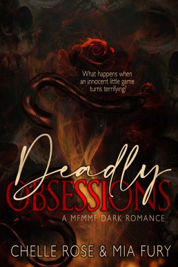 Deadly Obsessions