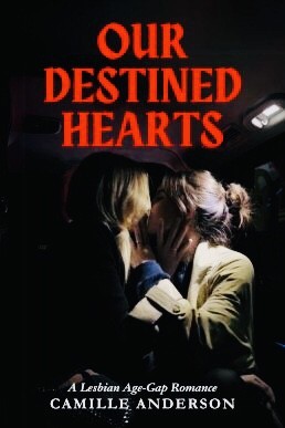 Our Destined Hearts: A Lesbian Age-Gap Romance