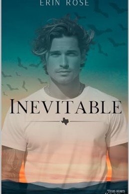 Inevitable (Texas Hearts 1)