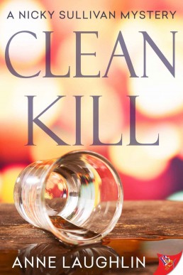 Clean Kill (A Nicky Sullivan Mystery)