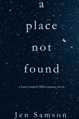 A Place Not Found